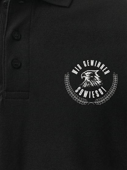 Wir gewinnen sowieso! Poloshirt