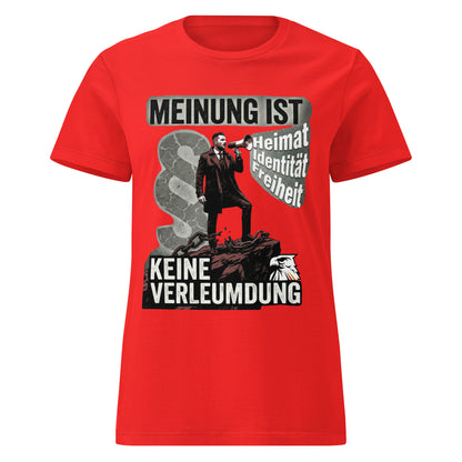 Meinung ist keine Verleumdung - Frauenshirt
