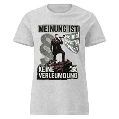 Meinung ist keine Verleumdung - Frauenshirt